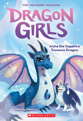 Cover Image for Aisha the Sapphire Treasure Dragon (Dragon Girls #5): Volume 5 -- Maddy Mara, Paperback