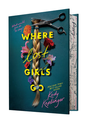Cover Image for Where Lost Girls Go -- Kody Keplinger, Hardcover