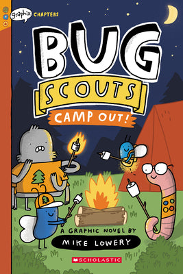 Cover Image for Camp Out!: A Graphix Chapters Book (Bug Scouts #2) -- Mike Lowery, Paperback