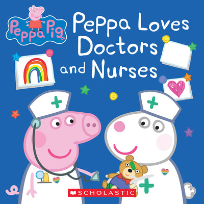 Cover Image for Peppa Loves Doctors and Nurses (Peppa Pig) -- Lauren Holowaty, Paperback