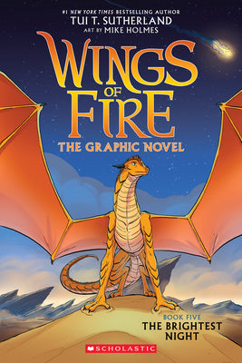 Cover Image for Wings of Fire: The Brightest Night: A Graphic Novel (Wings of Fire Graphic Novel #5): Volume 5 -- Tui T. Sutherland, Paperback