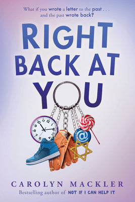 Cover Image for Right Back at You -- Carolyn Mackler, Hardcover