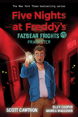 Cover Image for Prankster: An Afk Book (Five Nights at Freddy's: Fazbear Frights #11): Volume 11 -- Scott Cawthon, Paperback