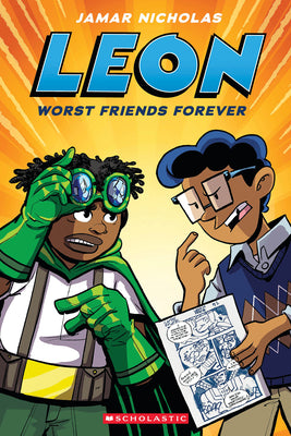 Cover Image for Leon: Worst Friends Forever: A Graphic Novel (Leon #2) -- Jamar Nicholas, Paperback