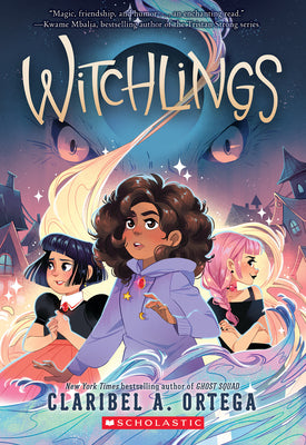 Cover Image for Witchlings -- Claribel A. Ortega, Paperback
