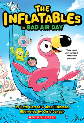 Cover Image for The Inflatables in Bad Air Day (the Inflatables #1): Volume 1 -- Beth Garrod, Paperback