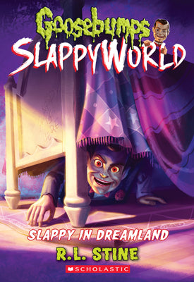 Cover Image for Slappy in Dreamland (Goosebumps Slappyworld #16): Volume 16 -- R. L. Stine, Paperback