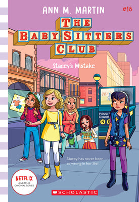 Cover Image for Stacey's Mistake (the Baby-Sitters Club #18): Volume 18 -- Ann M. Martin, Paperback