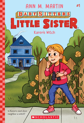 Cover Image for Karen's Witch (Baby-Sitters Little Sister #1): Volume 1 -- Ann M. Martin, Paperback