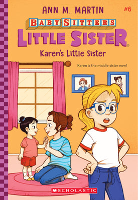 Cover Image for Karen's Little Sister (Baby-Sitters Little Sister #6): Volume 6 -- Ann M. Martin, Paperback