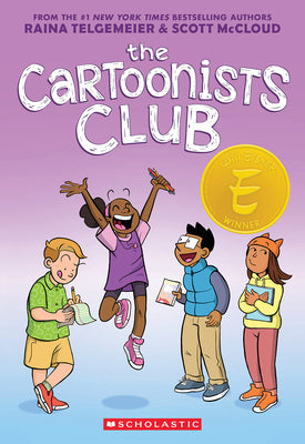 Cover Image for The Cartoonists Club: A Graphic Novel -- Raina Telgemeier, Paperback