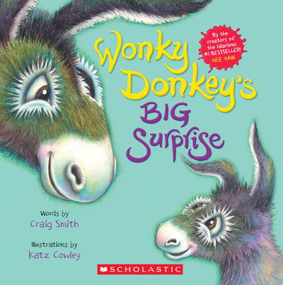 Cover Image for Wonky Donkey's Big Surprise (a Wonky Donkey Book) -- Craig Smith, Paperback