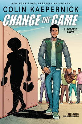 Cover Image for Colin Kaepernick: Change the Game (Graphic Novel Memoir) -- Colin Kaepernick, Paperback