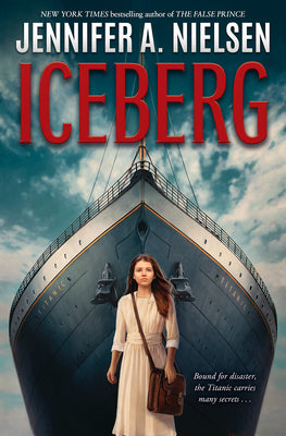 Cover Image for Iceberg -- Jennifer A. Nielsen, Hardcover