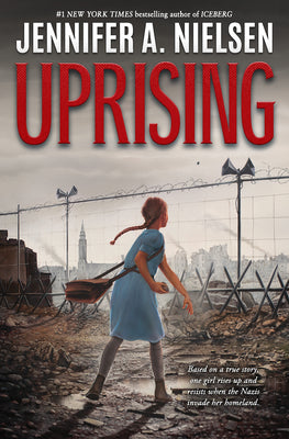 Cover Image for Uprising -- Jennifer A. Nielsen, Hardcover