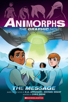 Cover Image for The Message (Animorphs Graphix #4): Volume 4 -- K. a. Applegate, Paperback