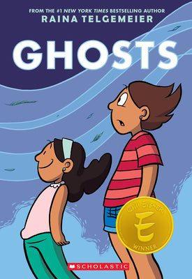 Cover Image for Ghosts: A Graphic Novel -- Raina Telgemeier, Paperback