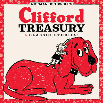 Cover Image for Clifford Treasury -- Norman Bridwell, Hardcover