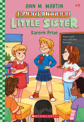 Cover Image for Karen's Prize (Baby-Sitters Little Sister #11): Volume 11 -- Ann M. Martin, Paperback