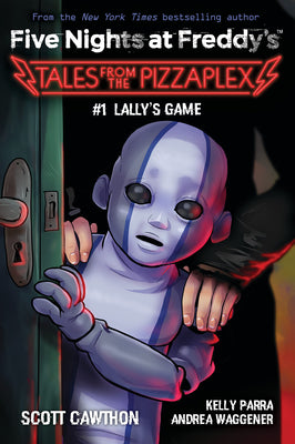 Cover Image for Lally's Game: An Afk Book (Five Nights at Freddy's: Tales from the Pizzaplex #1) -- Scott Cawthon, Paperback