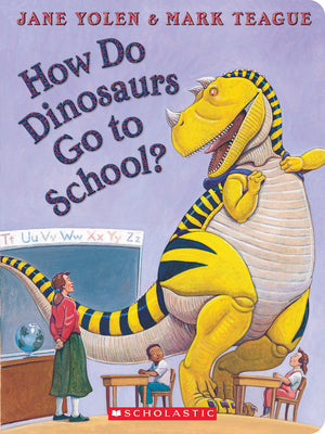 Cover Image for How Do Dinosaurs Go to School? -- Jane Yolen, Board Books