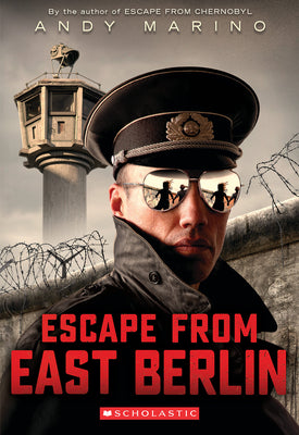 Cover Image for Escape from East Berlin (Escape from #2): Volume 2 -- Andy Marino, Paperback