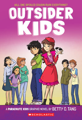 Cover Image for Outsider Kids: A Parachute Kids Graphic Novel (Parachute Kids #2) -- Betty C. Tang, Paperback