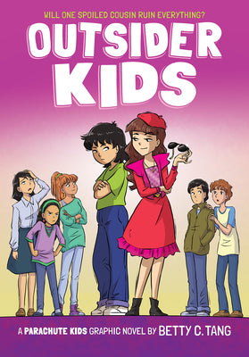 Cover Image for Outsider Kids: A Parachute Kids Graphic Novel (Parachute Kids #2) -- Betty C. Tang, Hardcover