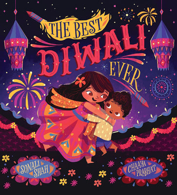 Cover Image for The Best Diwali Ever -- Sonali Shah, Paperback