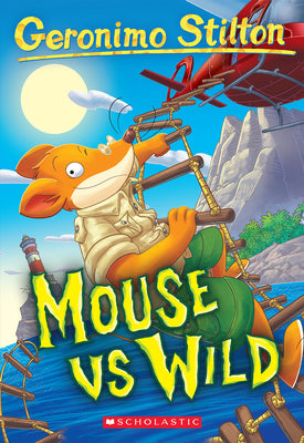 Cover Image for Mouse Vs Wild (Geronimo Stilton #82) -- Geronimo Stilton, Paperback
