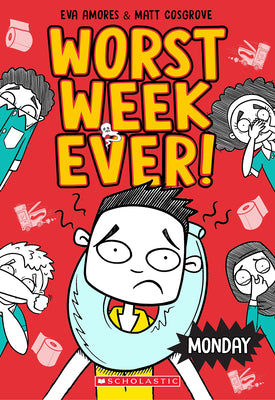 Cover Image for Monday (Worst Week Ever #1) -- Matt Cosgrove, Paperback