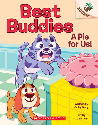 Cover Image for A Pie for Us!: An Acorn Book (Best Buddies #1): Volume 1 -- Vicky Fang, Paperback
