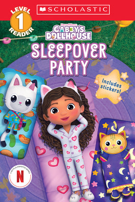 Cover Image for Gabby's Dollhouse: Sleepover Party (Scholastic Reader, Level 1) -- Gabrielle Reyes, Paperback