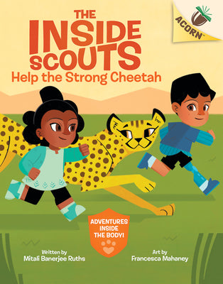 Help the Strong Cheetah: An Acorn Book (the Inside Scouts #3) -- Mitali Banerjee Ruths, Hardcover