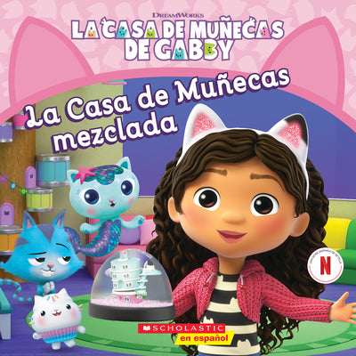 Cover Image for La Casa de Muñecas de Gabby: La Casa de Muñecas Mezclada (Gabby's Dollhouse: Mixed-Up Dollhouse) -- Violet Zhang, Paperback