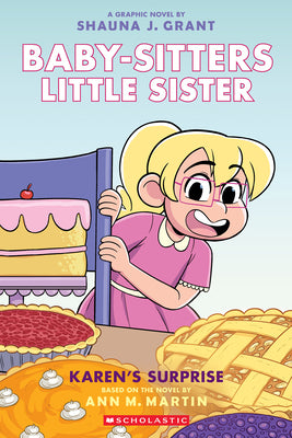 Cover Image for Karen's Surprise: A Graphic Novel (Baby-Sitters Little Sister #12) -- Shauna J. Grant, Paperback