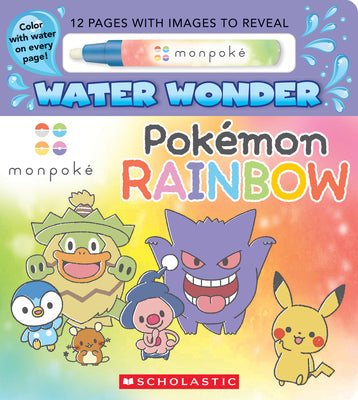 Cover Image for Pokémon Rainbow! (Monpoké Water Wonder) -- Scholastic, Board Books