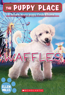 Cover Image for Waffles (the Puppy Place #68) -- Ellen Miles, Paperback