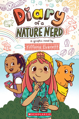 Cover Image for Diary of a Nature Nerd: A Graphic Novel -- Tiffany Everett, Paperback