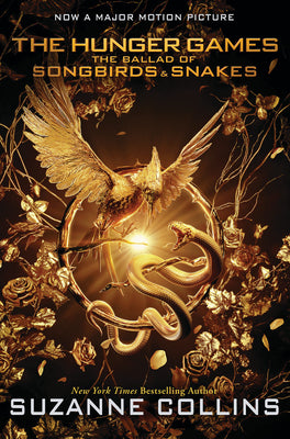 Cover Image for The Ballad of Songbirds and Snakes (a Hunger Games Novel): Movie Tie-In Edition -- Suzanne Collins, Paperback
