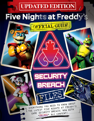 Cover Image for The Security Breach Files (Updated Edition): An Afk Book (Five Nights at Freddy's) -- Scott Cawthon, Paperback