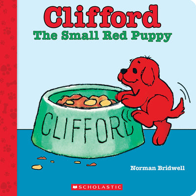 Cover Image for Clifford the Small Red Puppy (Board Book) -- Norman Bridwell, Board Books