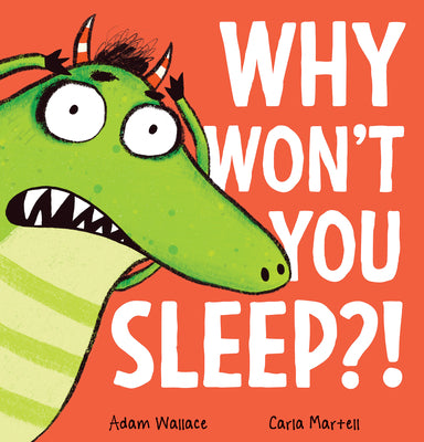 Cover Image for Why Won't You Sleep?! -- Adam Wallace, Paperback