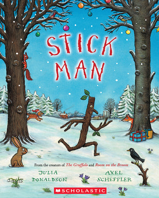 Cover Image for Stick Man -- Julia Donaldson, Paperback
