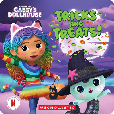 Cover Image for Tricks and Treats (Gabby's Dollhouse Storybook) -- Scholastic, Board Books