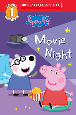 Cover Image for Movie Night (Peppa Pig: Scholastic Level 1 Reader #13) -- Scholastic, Paperback