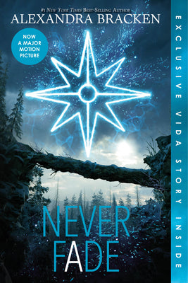 Cover Image for Never Fade (Bonus Content)-The Darkest Minds, Book 2 -- Alexandra Bracken, Paperback