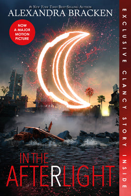 Cover Image for In the Afterlight (Bonus Content)-A Darkest Minds Novel, Book 3 -- Alexandra Bracken, Paperback