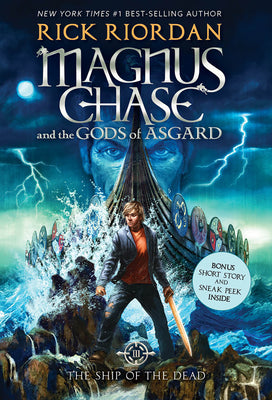 Cover Image for The Magnus Chase and the Gods of Asgard, Book 3: Ship of the Dead -- Rick Riordan, Paperback