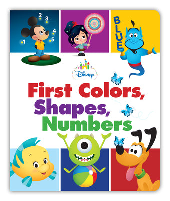 Cover Image for Disney Baby: First Colors, Shapes, Numbers -- Disney Books, Board Books